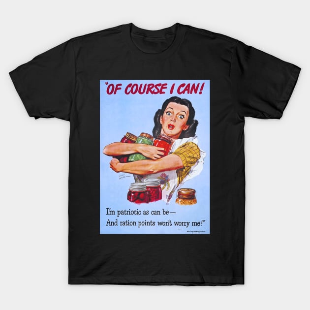 Brightened and Restored Food Ration Propaganda Poster during World War II T-Shirt by vintageposterco